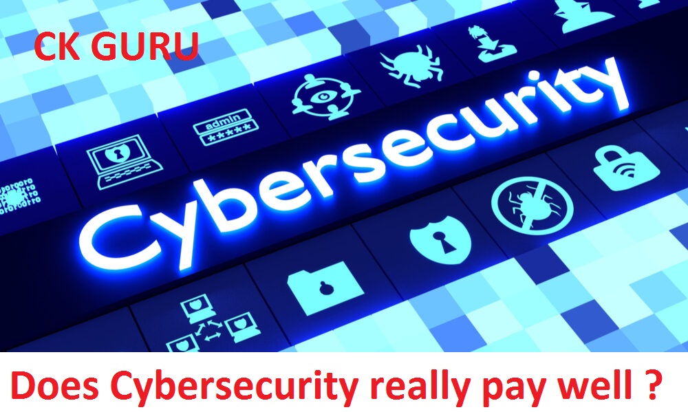 Does Cybersecurity really pay well?