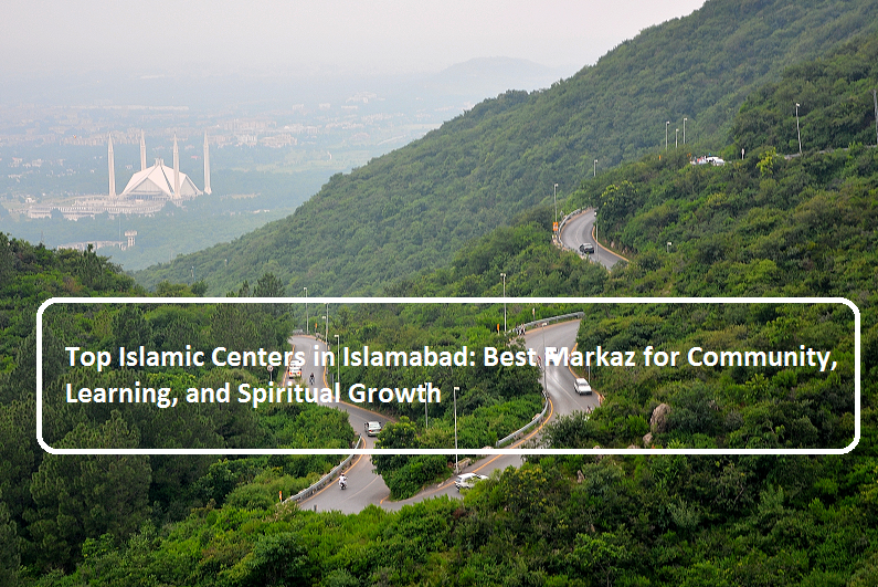 Faisal Mosque in Islamabad, a prominent Markaz for prayer and community activities